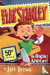 Brown, Jeff - Flat Stanley: His Original Adventure!