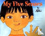 Aliki - My Five Senses