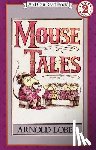 Lobel, Arnold - Mouse Tales
