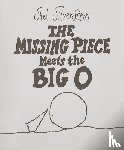 Silverstein, Shel - The Missing Piece Meets the Big O