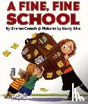 Creech, Sharon - A Fine, Fine School