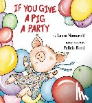 Numeroff, Laura - If You Give a Pig a Party