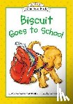 Capucilli, Alyssa Satin - Biscuit Goes to School