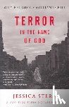 Stern, Jessica - Terror in the Name of God