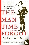 Wilner, Isaiah - The Man Time Forgot