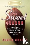Murphy, Austin - Sweet Season, The