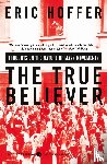Hoffer, Eric - The True Believer