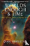Simmons, Dan - Worlds Enough & Time