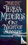 Medeiros, Teresa - One Night of Scandal