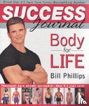 Phillips, Bill - Body for Life Success Journal