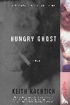 Kachtick, Keith - Hungry Ghost