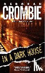 Crombie, Deborah - In a Dark House