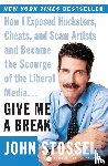 Stossel, John - Give Me a Break