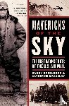 Rosenberg, Barry, Macaulay, Catherine - Mavericks of the Sky