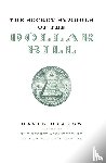 Ovason, David - The Secret Symbols of the Dollar Bill
