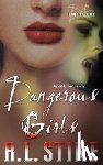 Stine, R.L. - Dangerous Girls