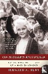 Hunt, Ms. Irmgard A. - On Hitler's Mountain