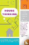 Gallagher, Winifred - House Thinking