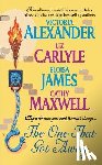 Maxwell, Cathy, Alexander, Victoria, James, Eloisa, Carlyle, Liz - The One That Got Away