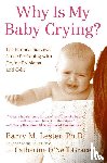 Lester, Barry M. - Why Is My Baby Crying?