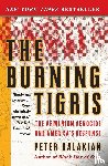 Balakian, Peter - The Burning Tigris
