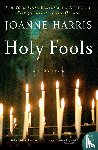 Harris, Joanne - Holy Fools