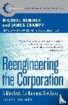 Hammer, Michael, Champy, James - Reengineering the Corporation