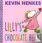 Henkes, Kevin - Lilly's Chocolate Heart
