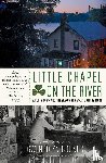 Bounds, Gwendolyn - Little Chapel on the River