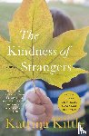 Kittle, Katrina - The Kindness of Strangers