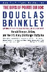 Brinkley, Douglas - The Boys of Pointe du Hoc