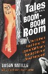 Antilla, Susan - Tales from the Boom-Boom Room