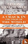 Simon Winchester - A Crack in the Edge of the World