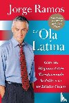 Ramos, Jorge del Rayo - La Ola Latina