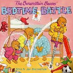 Berenstain, Jan, Berenstain, Stan - The Berenstain Bears' Bedtime Battle