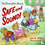 Berenstain, Jan, Berenstain, Mike - The Berenstain Bears: Safe and Sound!