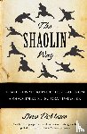 Demasco, Steve, Joseph, Alli - The Shaolin Way