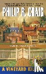Craig, Philip R. - A Vineyard Killing