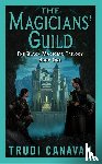 Canavan, Trudi - The Magicians' Guild
