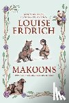 Erdrich, Louise - Makoons