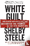 Steele, Shelby - White Guilt
