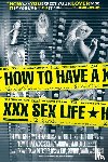 The Vivid Girls - How To Have A XXX Sex Life