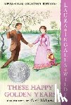 Wilder, Laura Ingalls - These Happy Golden Years