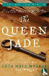 Murray, Yxta Maya - The Queen Jade