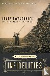 Novakovich, Josip - Infidelities