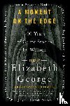 George, Elizabeth - A Moment on the Edge