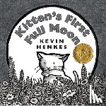 Henkes, Kevin - Kitten's First Full Moon
