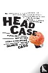 Cass, Dennis - Head Case