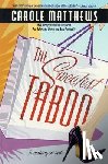 Matthews, Carole - The Sweetest Taboo