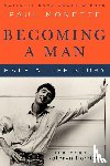 Monette, Paul - Becoming a Man